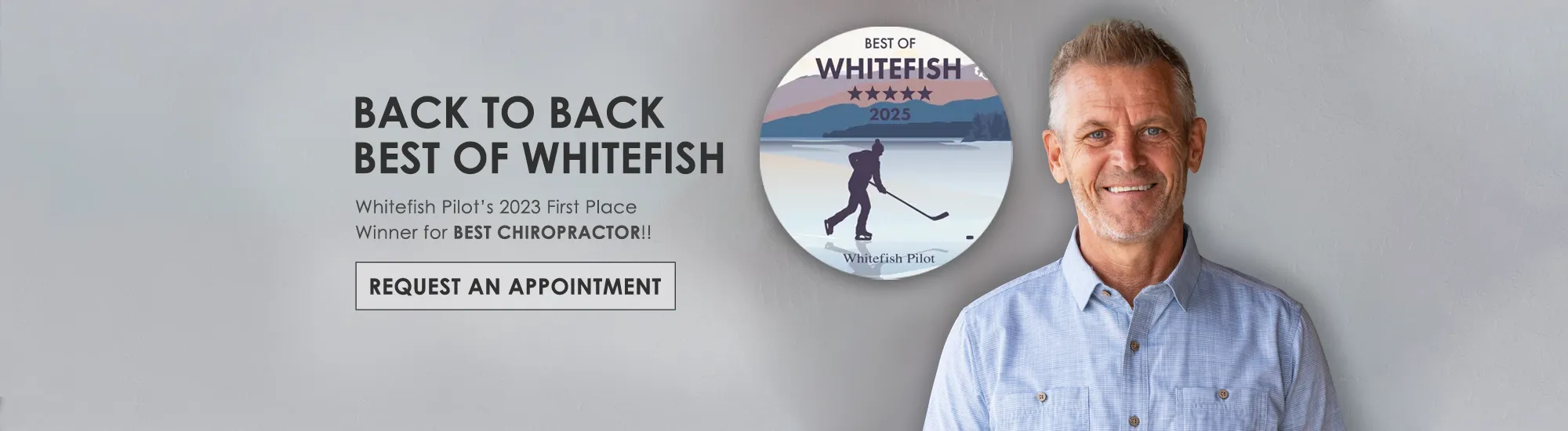 Chiropractor Whitefish MT Tim Dudley Back To Back Best